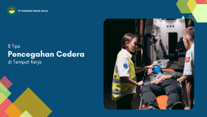 pencegahan cedera di tempat kerja