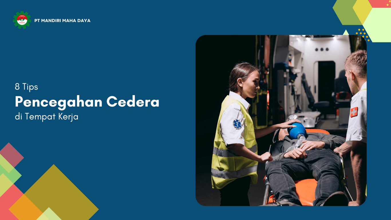 pencegahan cedera di tempat kerja