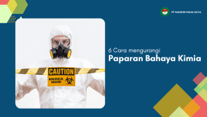 banner biru dengan tulisan 6 cara mengurangi paparan bahaya kimia