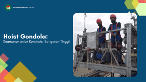 banner berwarna biru tentang hoist gondola