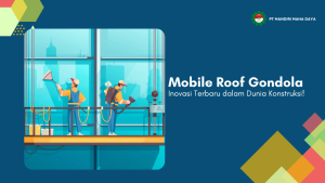 banner warna biru tentang mobile roof gondola