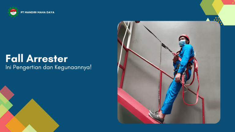 Fall Arrester: Pengertian, Jenis, dan Kegunaan untuk Keselamatan Kerja Optimal 34 banner tentang fall arrester
