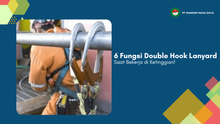 6 Fungsi Double Hook Lanyard Saat Bekerja di Ketinggian! 1 banner untuk artikel double hook lanyard