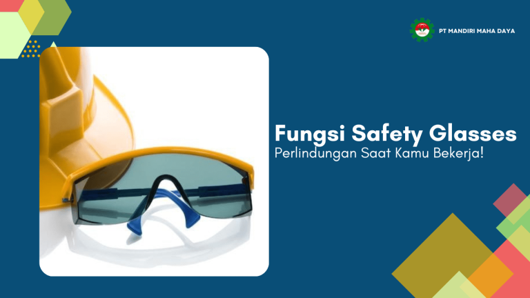 Inilah Fungsi Safety Glasses Untuk Melindungimu Saat Bekerja! 11 banner tentang safety glasses