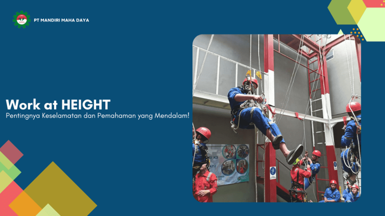 work at height pentingnya keselamatan dan pemahaman yang mendalam