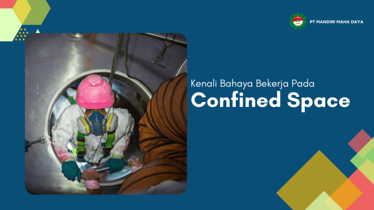 Kenali Bahaya Bekerja Pada Confined Space! 24 Kenali Bahaya Bekerja Pada Confined Space! 1