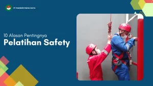 banner heading berwarna biru dengan tulisan 10 alasan pentingnya pelatihan safety