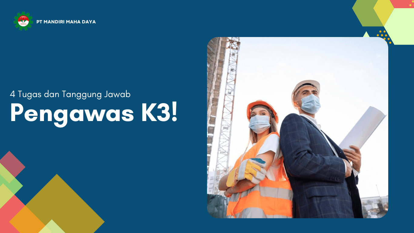 banner header untuk artikel 4 tugas dan tanggung jawab pengawas k3