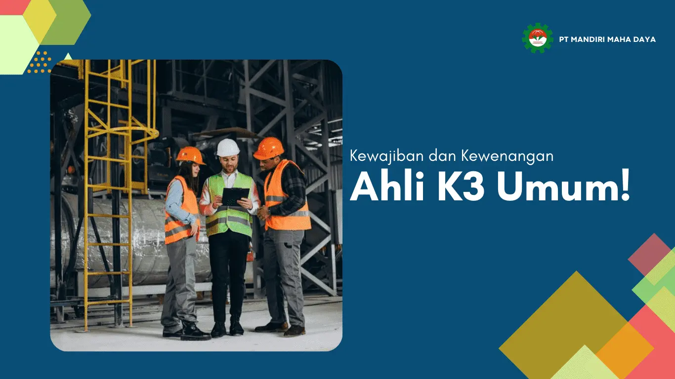 flyer berwarna biru untuk header artikel kewajiban dan kewenangan ahli k3 umum