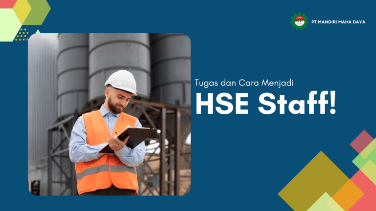 Wajib Diketahui, Inilah Tugas dan Cara Menjadi HSE Staff! 22 flyer berwarna biru untuk artikel tugas dan cara menjadi hse staff